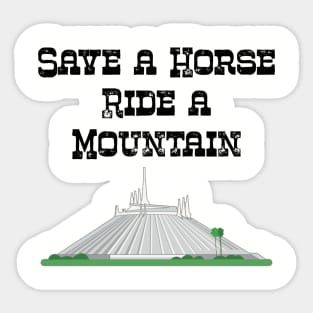 Save a Horse Ride a Mountain Sticker